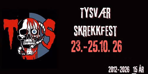 Tysv\u00e6r skrekkfest 2026-"Norges hyggeligste filmfestival 15 \u00e5r!"