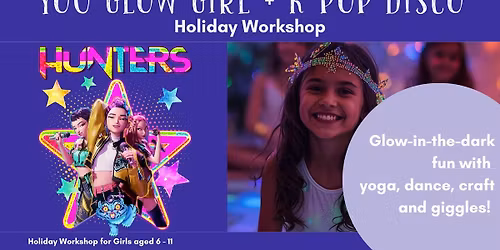 You Glow Girl + K Pop Neon Disco - North Lakes