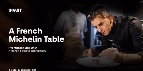 A French Michelin Table - A 4 Hands Dining Experience