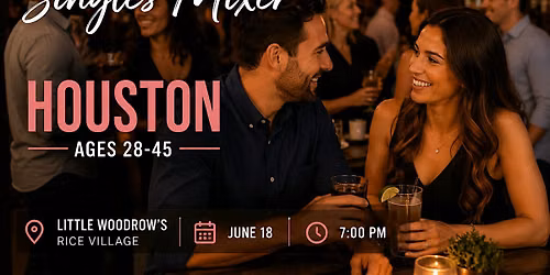 Christian Singles Mixer Houston | Ages 28\u201345