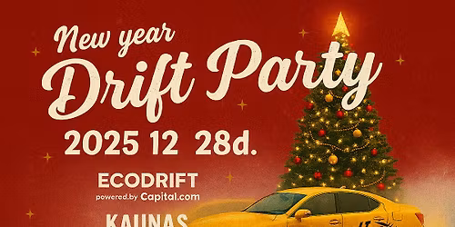 New Year Drift Party \/ Eco Drift Powered by Capital .com