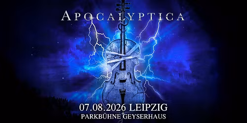 APOCALYPTICA - Open Air 2026 - GEYSERHAUS LEIPZIG
