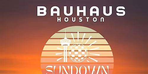 Sundown Social: Anniversary Tour Houston