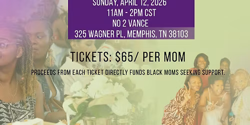 3rd Annual MomME Time Black Maternal Health Brunch