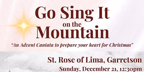 Go Sing It On the Mountain - Advent Cantata