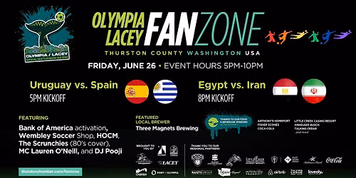 Olympia-Lacey Fan Zone - Uruguay vs. Spain & Egypt vs. Iran
