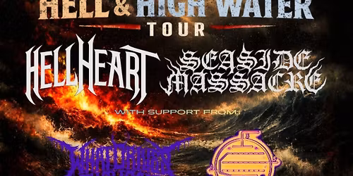 Hell & High Water Tour with HellHeart and Seaside Massacre at MagBar in Louisville, KY