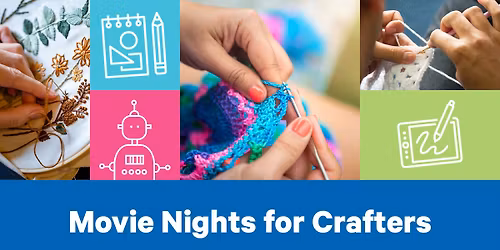 Movie Nights for Crafters