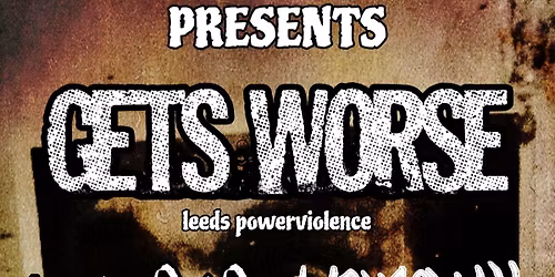 Static Dissent #7 - Gets Worse, Grandad, Mongolian Warlord, SYB, BillyxFury