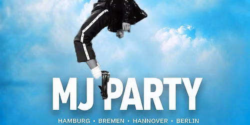 MJ - Michael Jackson Party Bremen