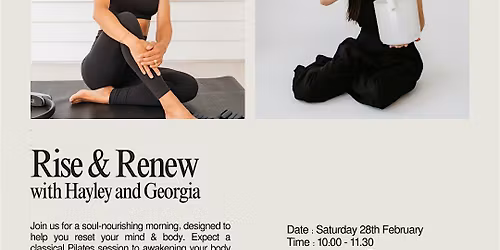 Rise & Renew - Pilates & Sound with Hayley & Georgia