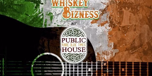 Whiskey Bizness at Rare Olde Times