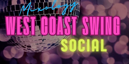 MAY West Coast Swing Social