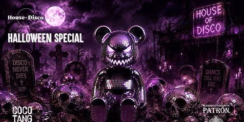 House of Disco - Halloween Special FT. LIVE SAX &amp; DARK MAGIC \u2620\ufe0f [SIGN UP FOR PRIORITY TICKETS]