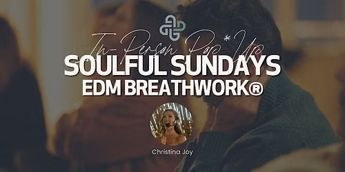 \u2742 IN-PERSON - Soulful Sundays @ The London WEHO Los Angeles: EDM Breathwork