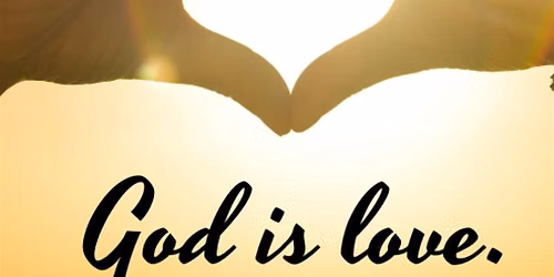 God is Love