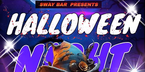 SWAY BAR's 10th Annual Halloween Bash!
