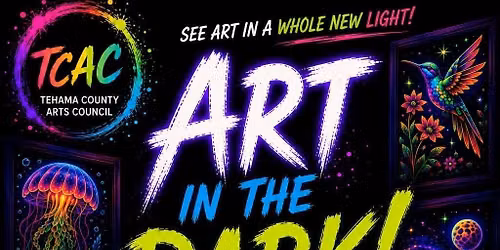 Art In The Dark Presented by TCAC