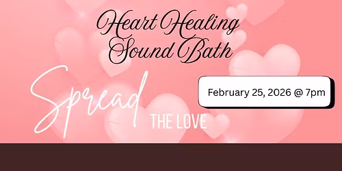 Heart Healing Sound Bath