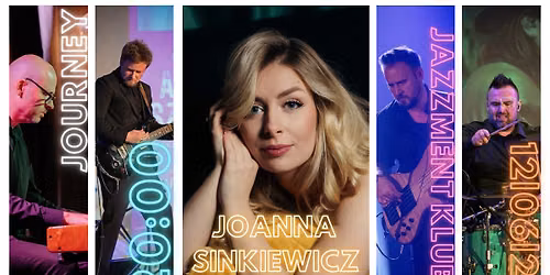 Koncert „Journey” - Pierwszy autorski koncert Joanny Sinkiewicz — Jazzment Klub