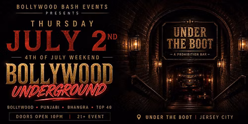 SpeakEasy Bollywood Party @Under the Boot - Grove Street Jersey City