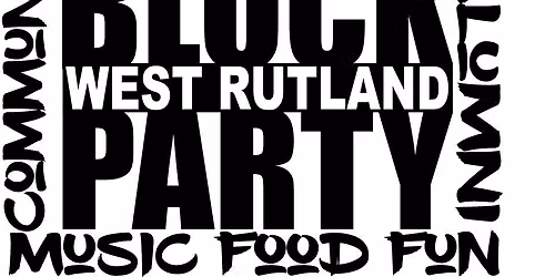 Town of West Rutland Block Party