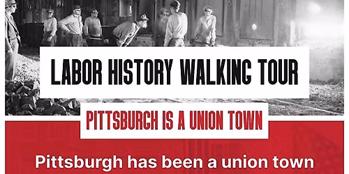 Labor History Walking Tour