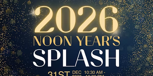 Noon Year's Splash