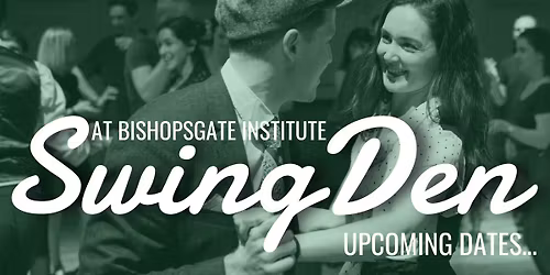 Swing Den at Bishopsgate Institute: November 2025 edition!