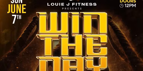 Win The Day: Fitness  Wellness & Beauty Expo