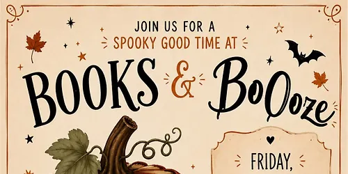 Books & BoOoze Stories Spirits & Sips