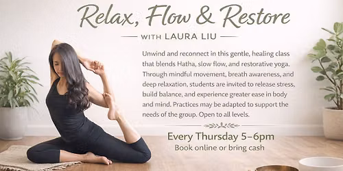 Relax, Flow & Restore