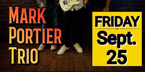 Mark Portier Trio at Panorama Music House (Fri, 9\/25\/26)