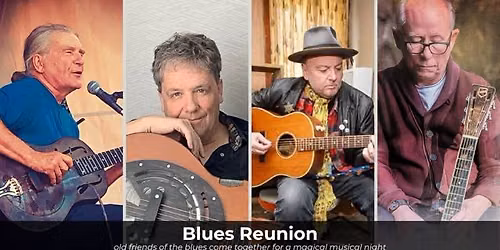 Blues Reunion W\/ Ken Hamm, Doug Cox, Sam Hurrie, David Gogo