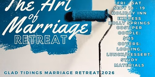 The Art of Marriage Retreat