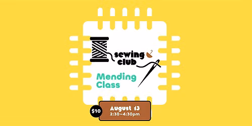 Sewing Club: Mending Class