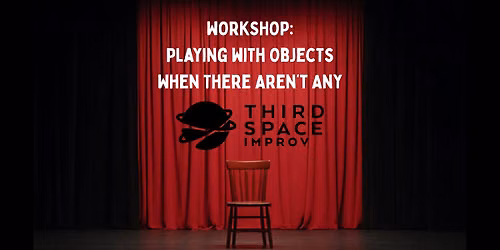 Workshop: Playing with Objects When There Aren\u2019t Any