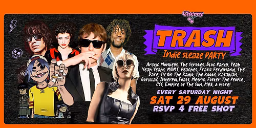 TRASH Indie Sleaze Party, SAT AUG 29