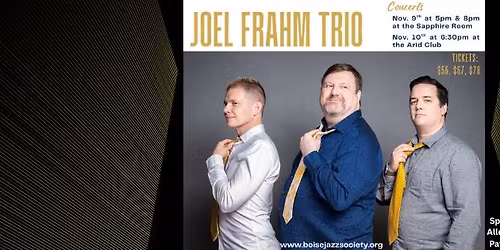 Boise Jazz Society presents the Joel Frahm Trio!