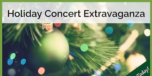 Holiday Concert Extravaganza