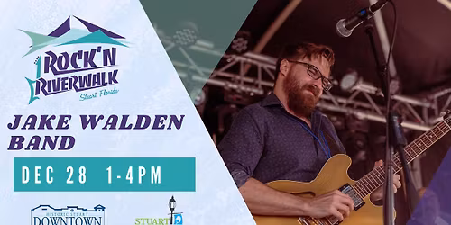 Jake Walden Band at Rock'n Riverwalk