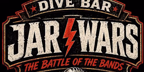 Dive Bar Jar Wars Round 7