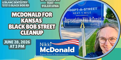 McDonald for Kansas - Black Bob Street Cleanup