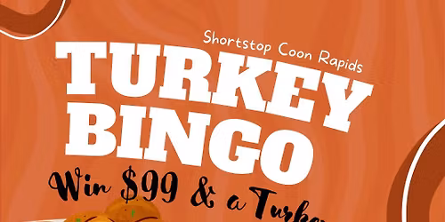 Turkey Bingo - Win $99 + Turkey