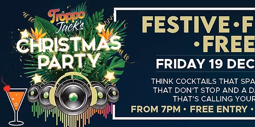 Troppo Jack's FREE Christmas Party