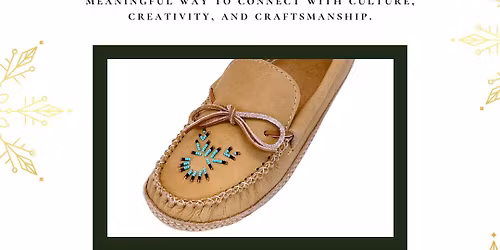 CUB Moc Week: \ud83e\udeb6 Bead Your Own Moccasins Workshop \ud83e\udeb6