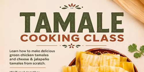 Tamale Cooking Class \ud83d\ude0b