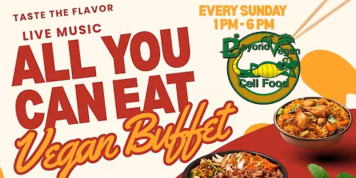 Beyond Vegan Soul Food Buffet!