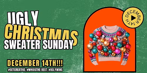 Ugly Christmas Sweater Sunday