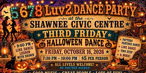 Shawnee Civic Centre - Dance Party - Pattern Partner, Line Dance, Two Step, etc.
